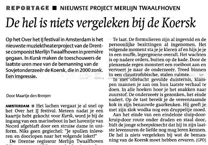 Dagblad van het Noorden over Kursk – De hel is niets vergeleken bij de Koersk